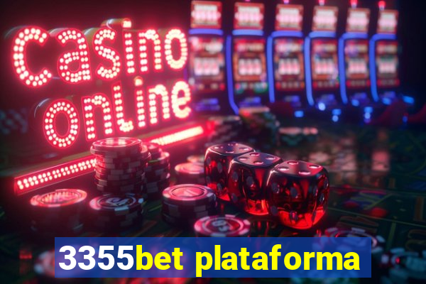 3355bet plataforma